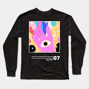 Cant Seen and Touch Long Sleeve T-Shirt